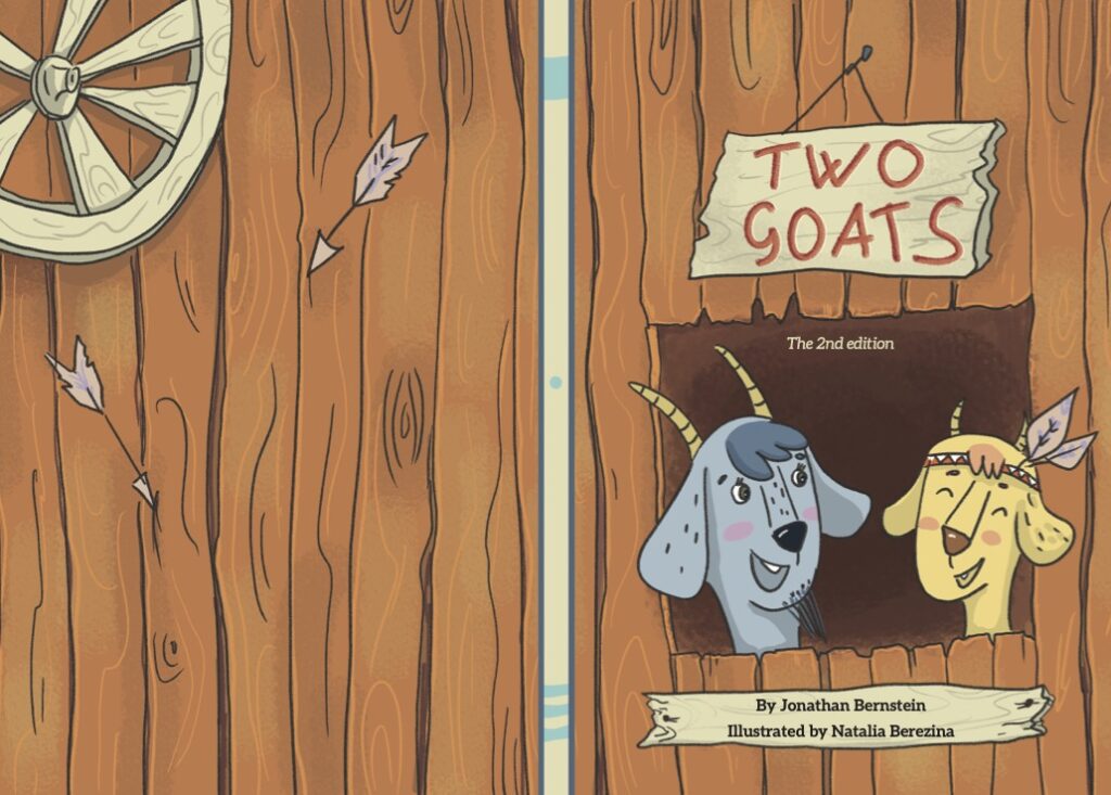 Two Goats 2nd edition children's book by Author Jonathan Bernstein and Illustrator Natalia Berezina